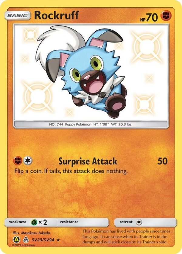 Rockruff SV23/SV94 Holofoil Hidden Fates: Shiny Vault Rockruff SV23/SV94 Holofoil Hidden Fates: Shiny Vault