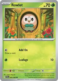 Rowlet | 003/064 | Normal | SV: Shrouded Fable