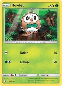 Rowlet | 9/149 | Normal | SM Base Set Rowlet | 9/149 | Normal | SM Base Set