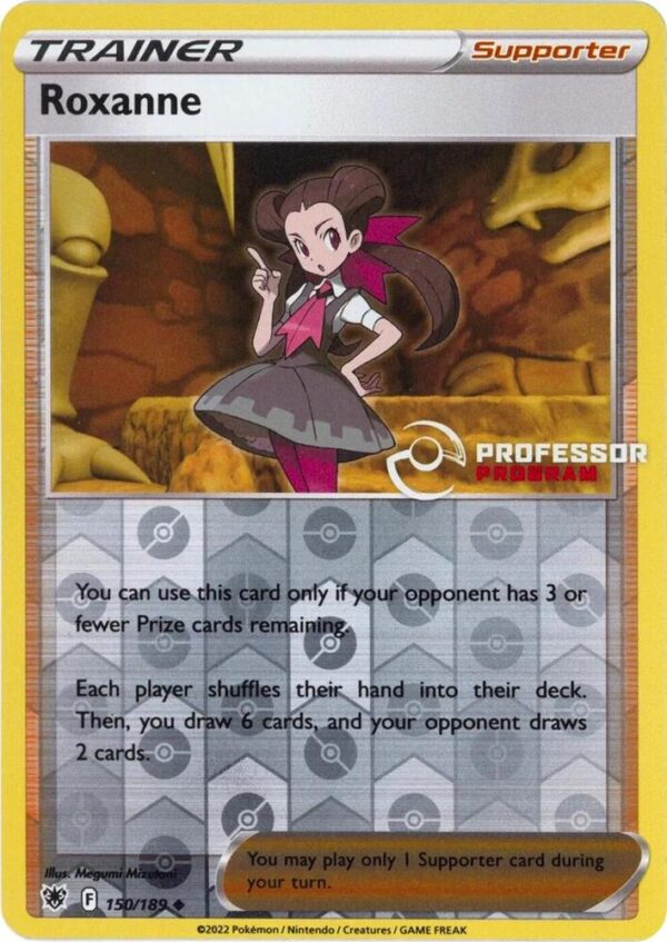 Roxanne 150/189 (2022) Reverse Holofoil Professor Program Promos Roxanne 150/189 (2022) Reverse Holofoil Professor Program Promos