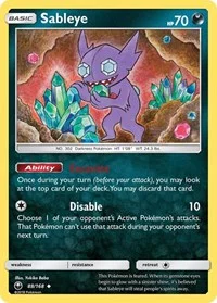 Sableye | 88/168 | Normal | SM - Celestial Storm