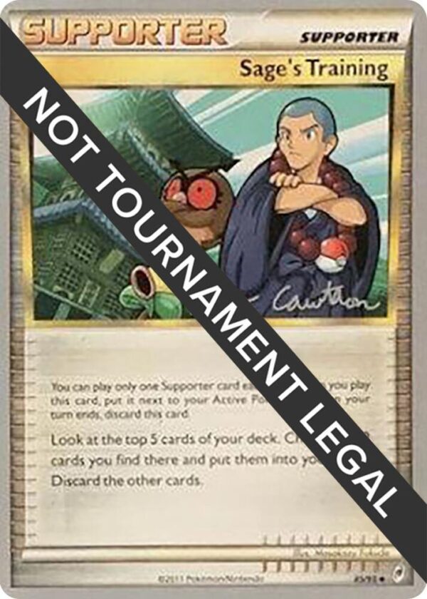 Sage’s Training 2011 (Ross Cawthon) 85/95 Normal World Championship Decks