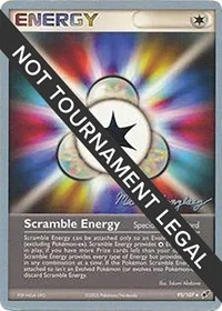 Scramble Energy | 2005 (Michael Gonzalez) | 95/107 | Normal | World Championship Decks