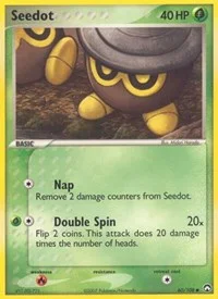 Seedot | 60/108 | Normal | Power Keepers