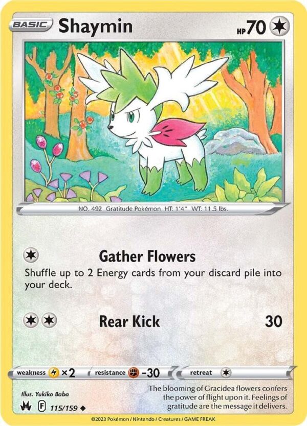 Shaymin 115/159 Normal Crown Zenith