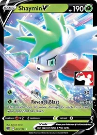 Shaymin V | 013/172 | Holofoil | Prize Pack Series Cards Shaymin V | 013/172 | Holofoil | Prize Pack Series Cards