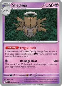 Shedinja | 061/132 | Normal | ME01: Mega Evolution