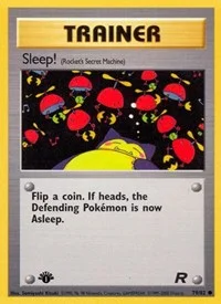 Sleep! (Rocket's Secret Machine) | 79/82 | 1st Edition | Team Rocket