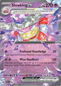 Slowking ex | 086/193 | Holofoil | SV02: Paldea Evolved