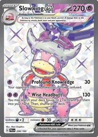 Slowking ex | 238/193 | Holofoil | SV02: Paldea Evolved