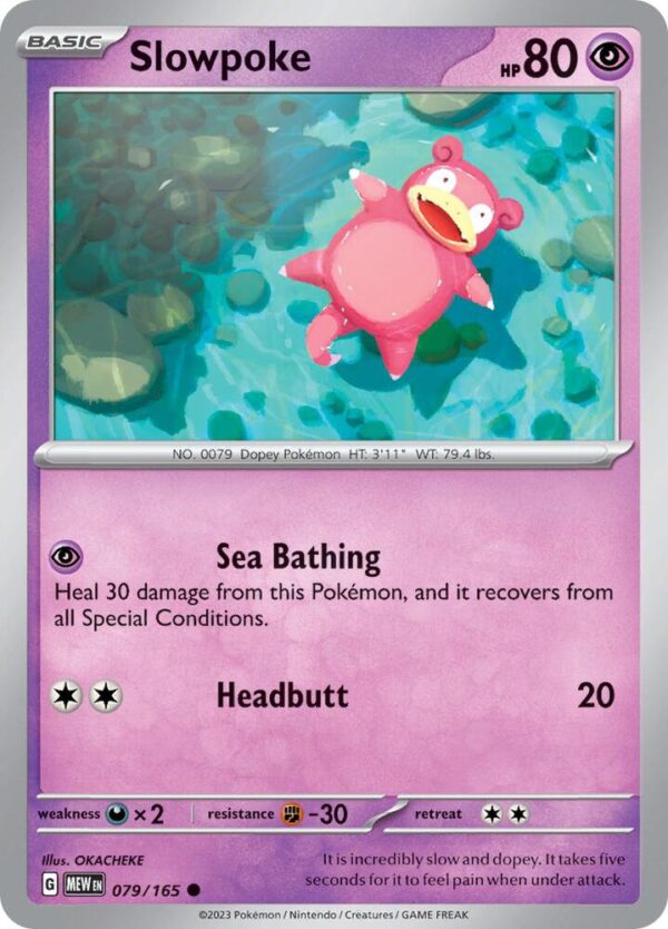 Slowpoke 079/165 Normal SV: Scarlet & Violet 151 Slowpoke 079/165 Normal SV: Scarlet & Violet 151