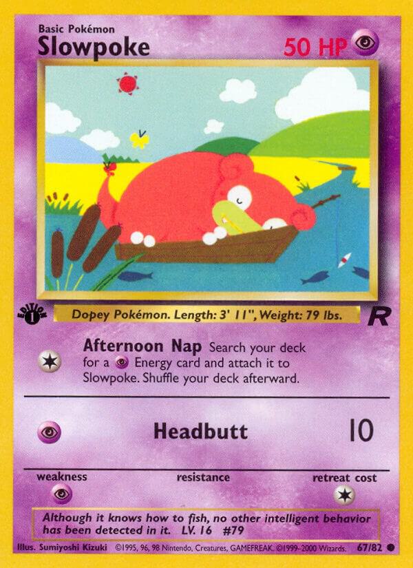 Slowpoke 67/82 1st Edition Team Rocket Slowpoke 67/82 1st Edition Team Rocket