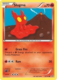 Slugma | 22/160 | Normal | XY - Primal Clash