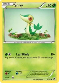 Snivy (2) | 2/114 | Normal | Black and White