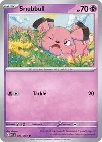 Snubbull | 037/094 | Normal | ME02: Phantasmal Flames Snubbull | 037/094 | Normal | ME02: Phantasmal Flames