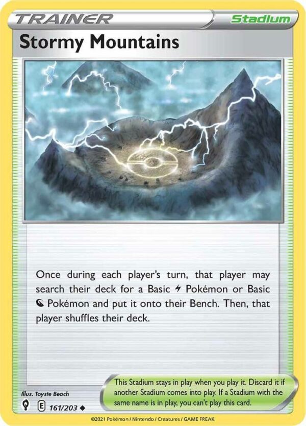 Stormy Mountains 161/203 Normal SWSH07: Evolving Skies Stormy Mountains 161/203 Normal SWSH07: Evolving Skies