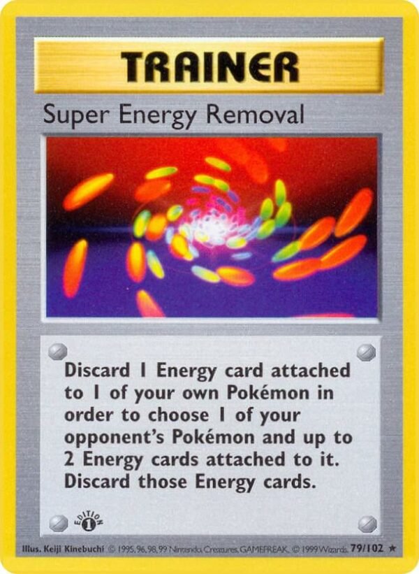 Super Energy Removal 079/102 1st Edition Base Set (Shadowless) Super Energy Removal 079/102 1st Edition Base Set (Shadowless)
