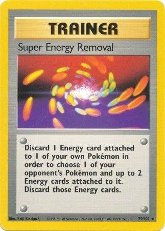 Super Energy Removal 079/102 Normal Base Set