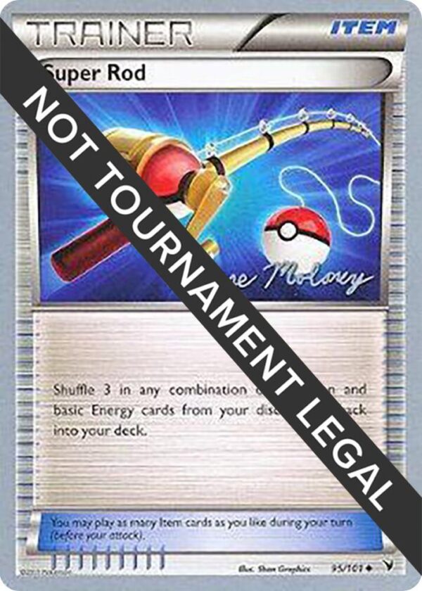 Super Rod 2012 (Chase Moloney) 95/101 Normal World Championship Decks