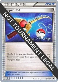 Super Rod | 2012 (Chase Moloney) | 95/101 | Normal | World Championship Decks