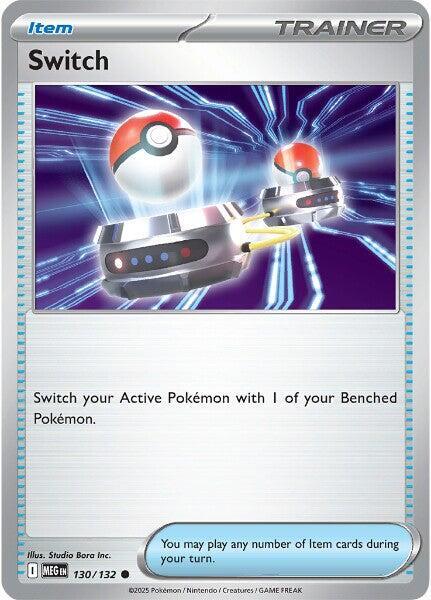 Switch 130/132 Normal ME01: Mega Evolution