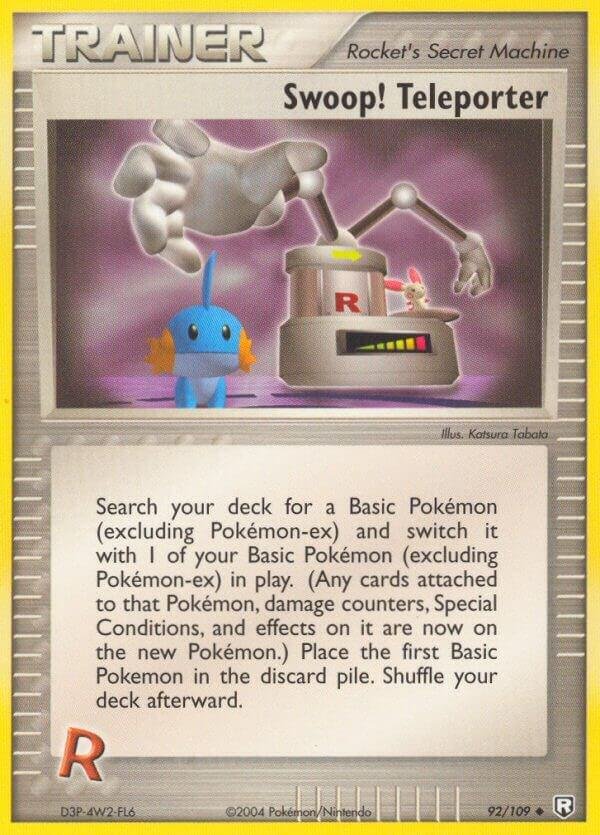 Swoop! Teleporter 92/109 Normal Team Rocket Returns Swoop! Teleporter 92/109 Normal Team Rocket Returns
