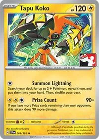 Tapu Koko | 065/191 | Normal | Prize Pack Series Cards