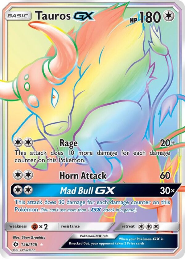 Tauros GX (Secret) 156/149 Holofoil SM Base Set Tauros GX (Secret) 156/149 Holofoil SM Base Set