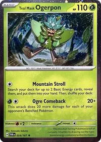 Teal Mask Ogerpon (Cosmos Holo) | 024/167 | Holofoil | Miscellaneous Cards & Products