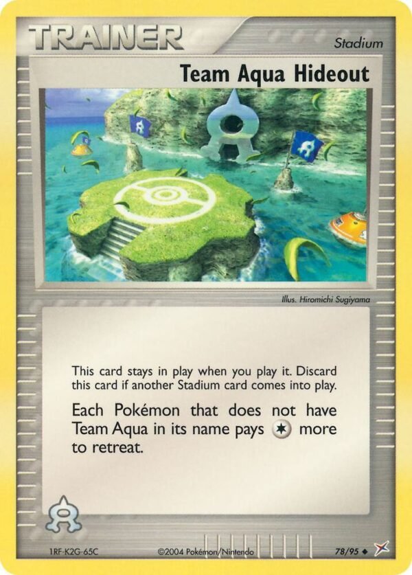Team Aqua Hideout 78/95 Normal Team Magma vs Team Aqua Team Aqua Hideout 78/95 Normal Team Magma vs Team Aqua