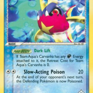 Team Aqua’s Carvanha 25/95 Normal Team Magma vs Team Aqua