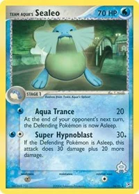 Team Aqua's Sealeo | 16/95 | Normal | Team Magma vs Team Aqua