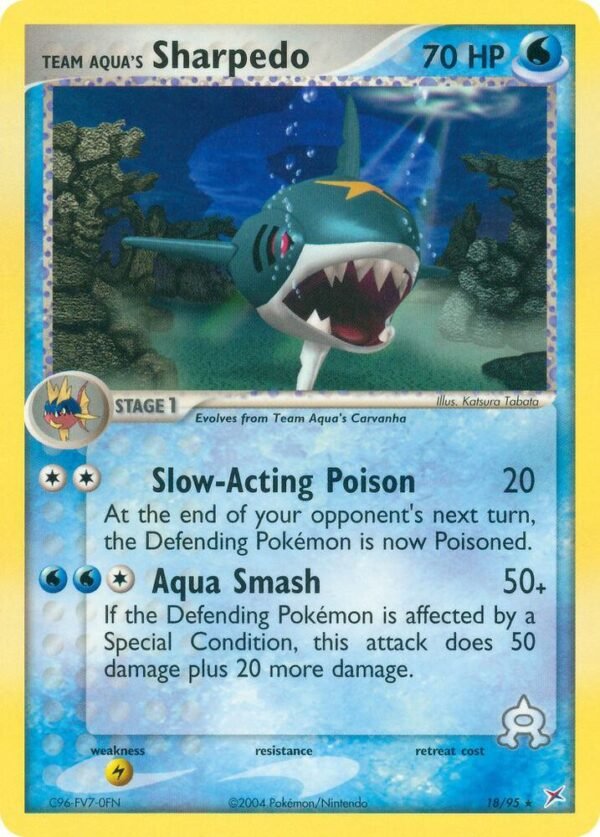 Team Aqua’s Sharpedo 18/95 Normal Team Magma vs Team Aqua Team Aqua’s Sharpedo 18/95 Normal Team Magma vs Team Aqua
