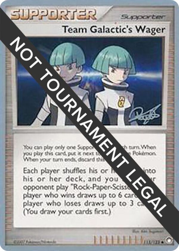 Team Galactic’s Wager 2008 (Paul Atanassov) 115/123 Normal World Championship Decks