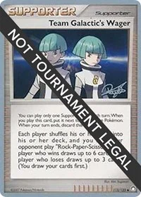 Team Galactic's Wager | 2008 (Paul Atanassov) | 115/123 | Normal | World Championship Decks