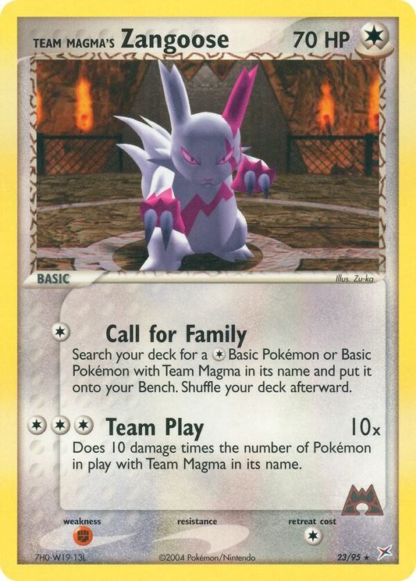 Team Magma’s Zangoose 23/95 Normal Team Magma vs Team Aqua Team Magma’s Zangoose 23/95 Normal Team Magma vs Team Aqua
