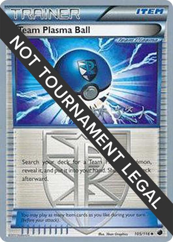 Team Plasma Ball 2014 (Haruto Kobayashi) 105/116 Normal World Championship Decks Team Plasma Ball 2014 (Haruto Kobayashi) 105/116 Normal World Championship Decks