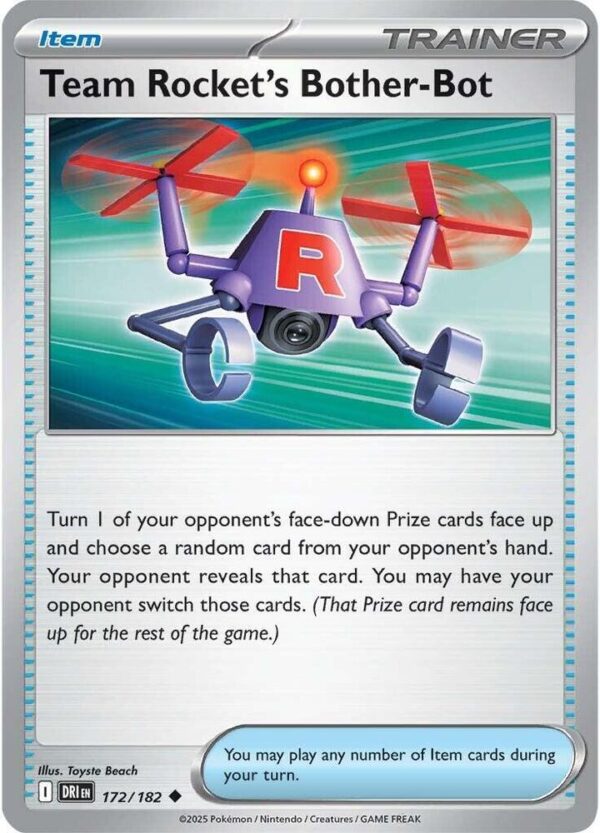 Team Rocket’s Bother-Bot 172/182 Reverse Holofoil SV10: Destined Rivals Team Rocket’s Bother-Bot 172/182 Reverse Holofoil SV10: Destined Rivals