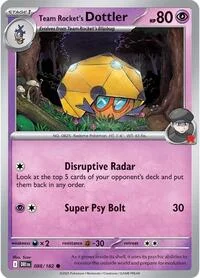Team Rocket's Dottler | 088/182 | Normal | SV10: Destined Rivals Team Rocket's Dottler | 088/182 | Normal | SV10: Destined Rivals