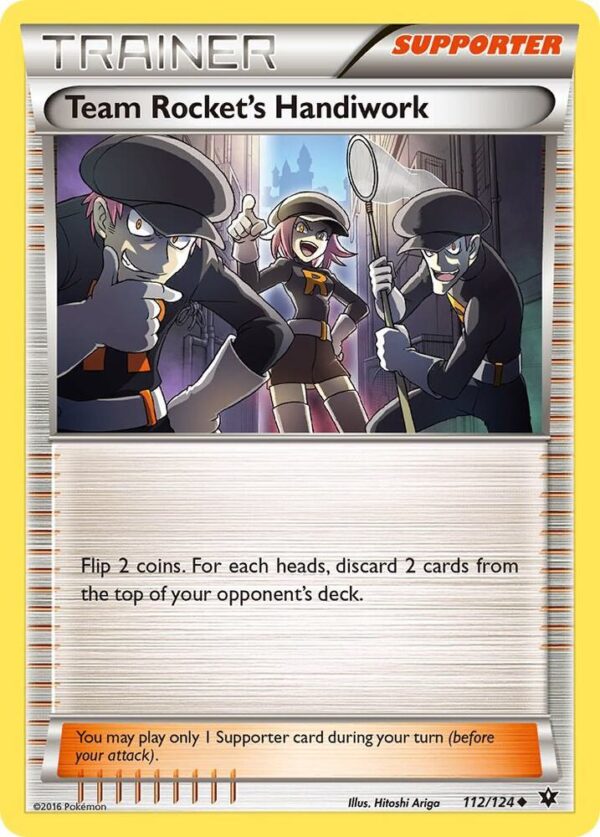 Team Rocket’s Handiwork 112/124 Normal XY – Fates Collide