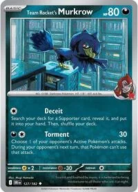 Team Rocket's Murkrow | 127/182 | Normal | SV10: Destined Rivals