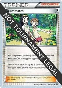 Teammates | 2017 (Naoto Suzuki) | 141/160 | Normal | World Championship Decks