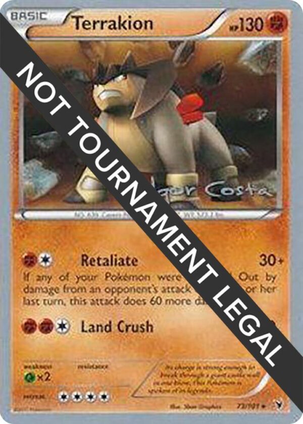 Terrakion 2012 (Igor Costa) 73/101 Normal World Championship Decks Terrakion 2012 (Igor Costa) 73/101 Normal World Championship Decks