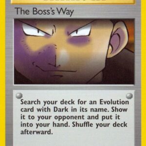 The Boss’s Way 105/110 Reverse Holofoil Legendary Collection