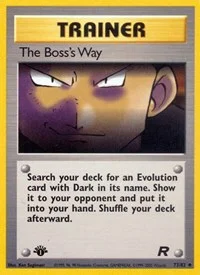 The Boss's Way | 73/82 | Unlimited | Team Rocket The Boss's Way | 73/82 | Unlimited | Team Rocket