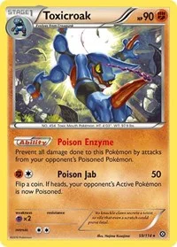 Toxicroak | 59/114 | Normal | XY - Steam Siege
