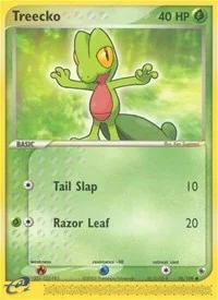 Treecko | 76/109 | Normal | Ruby and Sapphire