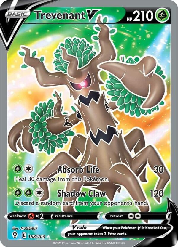 Trevenant V (Full Art) 168/203 Holofoil SWSH07: Evolving Skies Trevenant V (Full Art) 168/203 Holofoil SWSH07: Evolving Skies
