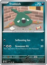 Trubbish | 116/182 | Normal | SV04: Paradox Rift Trubbish | 116/182 | Normal | SV04: Paradox Rift