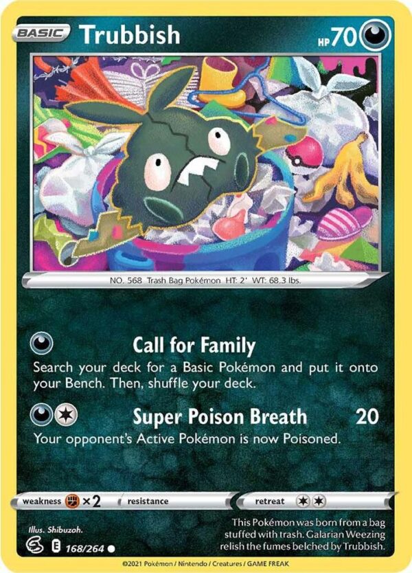 Trubbish 168/264 Normal SWSH08: Fusion Strike Trubbish 168/264 Normal SWSH08: Fusion Strike